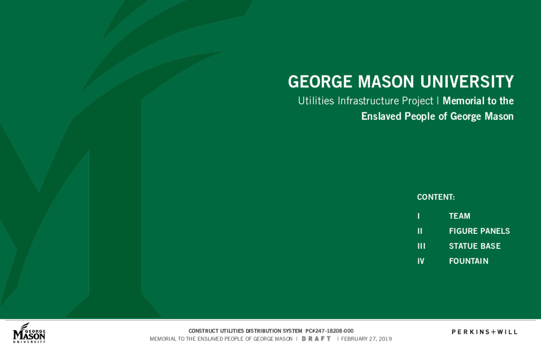 GEORGE MASON UNIVERSITY Utilities Infrastructure Project | Memorial to the Enslaved People of George Mason